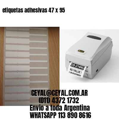 etiquetas adhesivas 47 x 95
