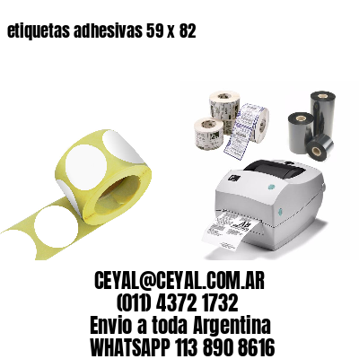 etiquetas adhesivas 59 x 82