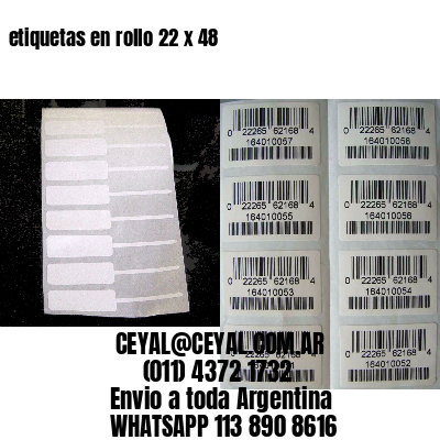 etiquetas en rollo 22 x 48
