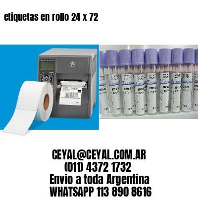 etiquetas en rollo 24 x 72