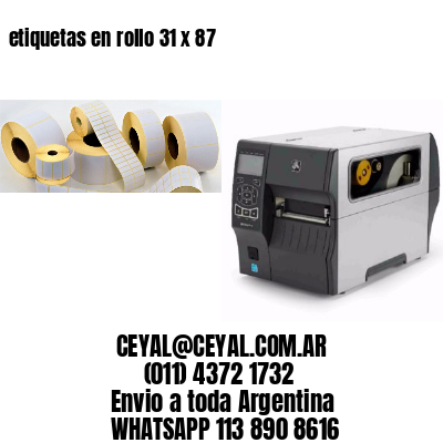 etiquetas en rollo 31 x 87