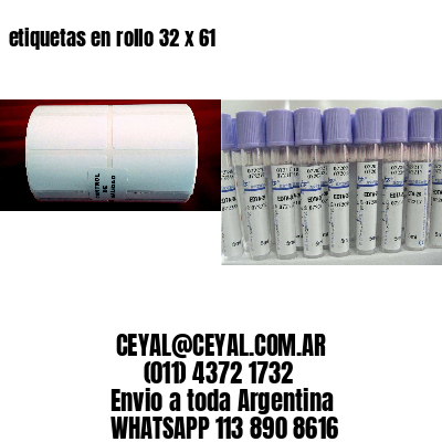 etiquetas en rollo 32 x 61