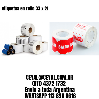etiquetas en rollo 33 x 21