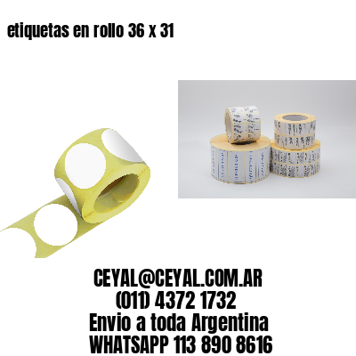 etiquetas en rollo 36 x 31