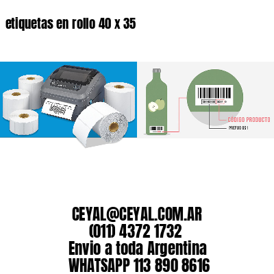 etiquetas en rollo 40 x 35