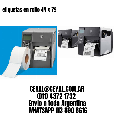 etiquetas en rollo 44 x 79