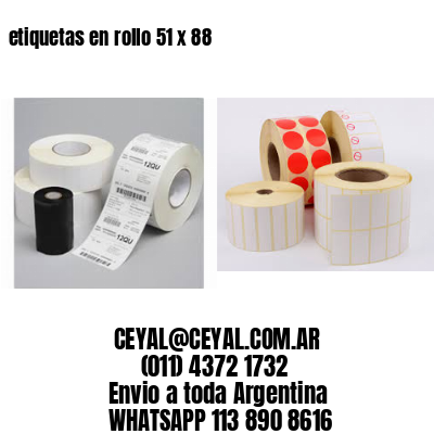 etiquetas en rollo 51 x 88