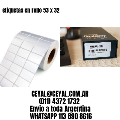 etiquetas en rollo 53 x 32
