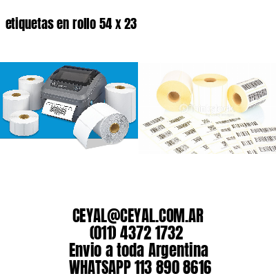 etiquetas en rollo 54 x 23