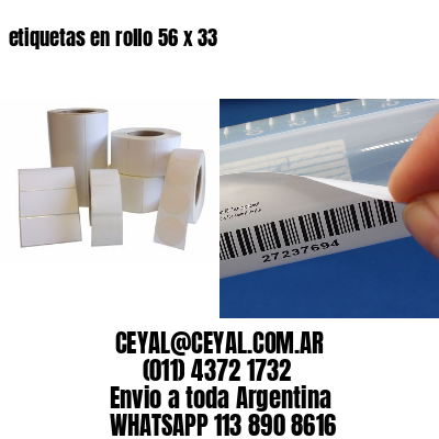 etiquetas en rollo 56 x 33