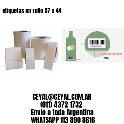etiquetas en rollo 57 x 44