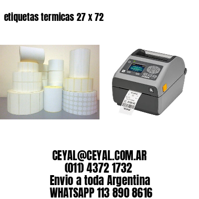 etiquetas termicas 27 x 72