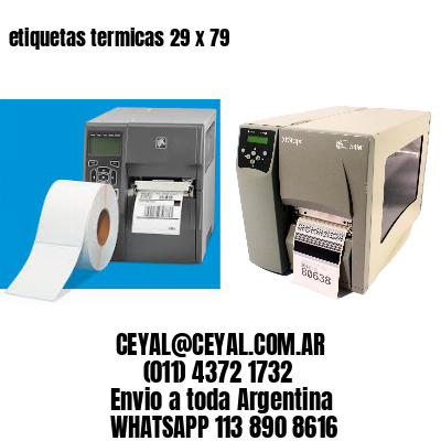 etiquetas termicas 29 x 79
