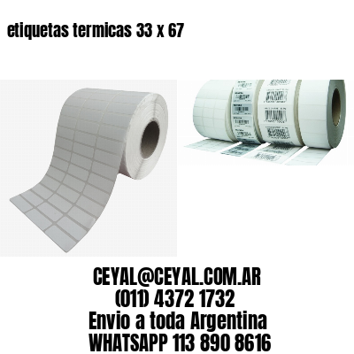 etiquetas termicas 33 x 67