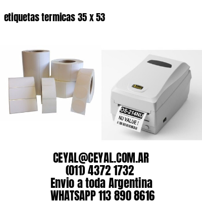 etiquetas termicas 35 x 53