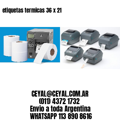 etiquetas termicas 36 x 21
