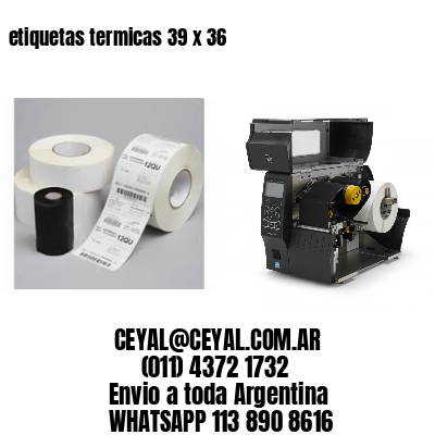 etiquetas termicas 39 x 36