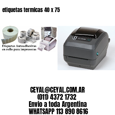 etiquetas termicas 40 x 75