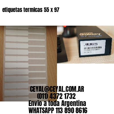 etiquetas termicas 55 x 97