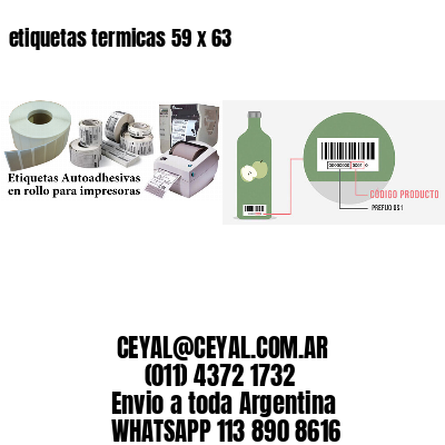 etiquetas termicas 59 x 63