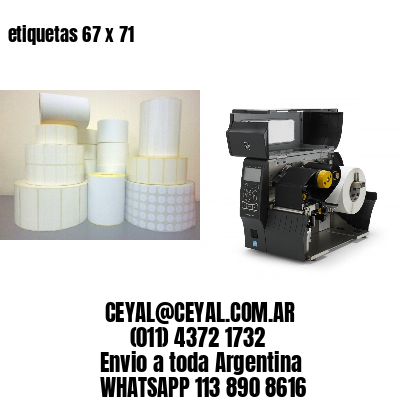 etiquetas 67 x 71