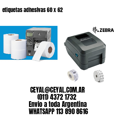 etiquetas adhesivas 60 x 62