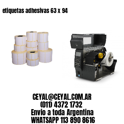 etiquetas adhesivas 63 x 94