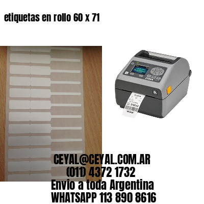 etiquetas en rollo 60 x 71