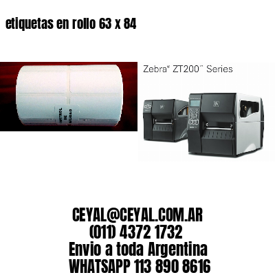 etiquetas en rollo 63 x 84