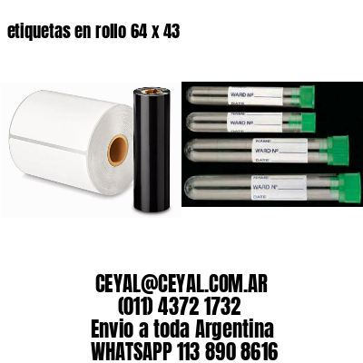 etiquetas en rollo 64 x 43