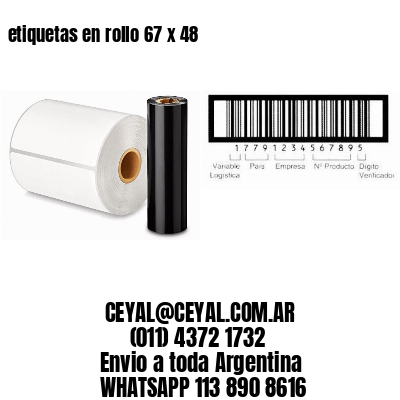 etiquetas en rollo 67 x 48