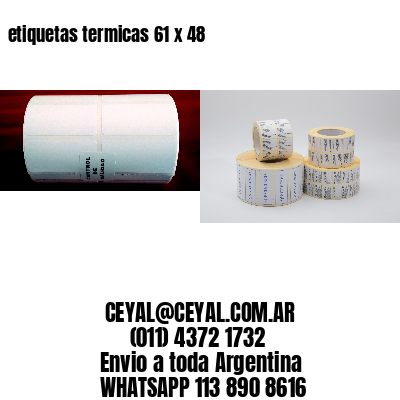 etiquetas termicas 61 x 48