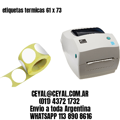 etiquetas termicas 61 x 73