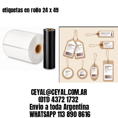 etiquetas en rollo 24 x 49