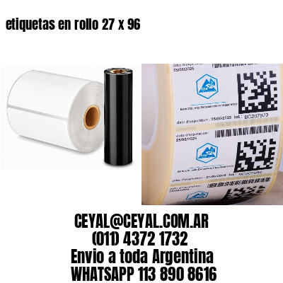 etiquetas en rollo 27 x 96