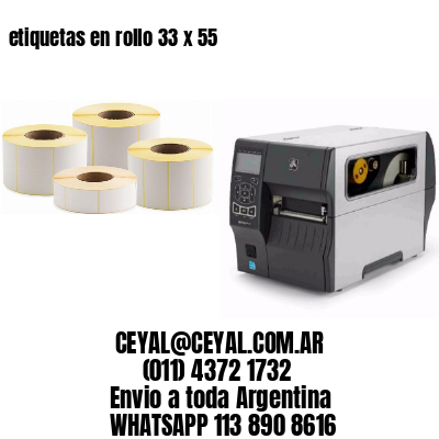 etiquetas en rollo 33 x 55