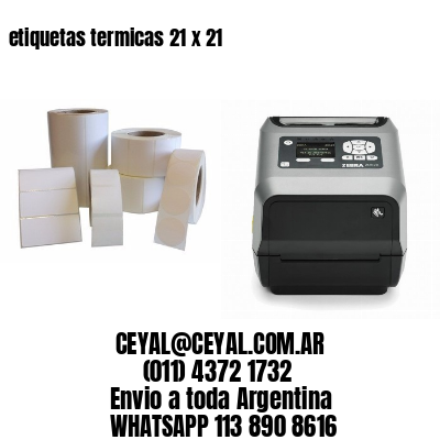 etiquetas termicas 21 x 21
