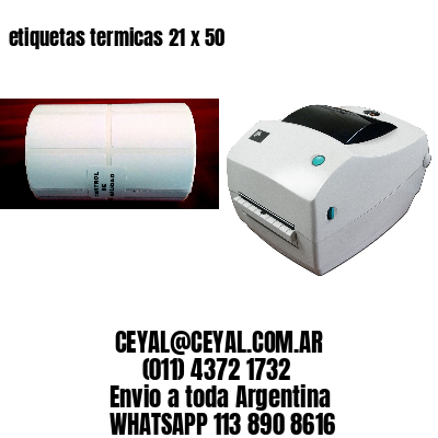 etiquetas termicas 21 x 50
