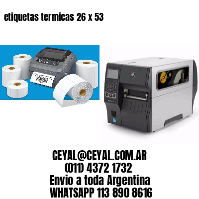 etiquetas termicas 26 x 53