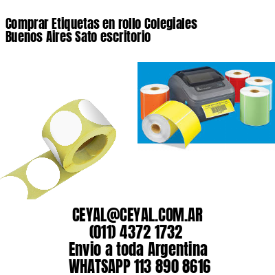 Comprar Etiquetas en rollo Colegiales  Buenos Aires Sato escritorio