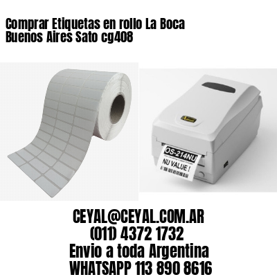 Comprar Etiquetas en rollo La Boca  Buenos Aires Sato cg408