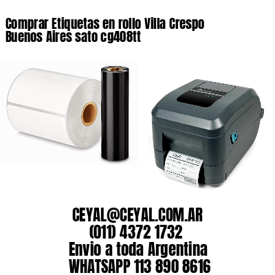 Comprar Etiquetas en rollo Villa Crespo  Buenos Aires sato cg408tt