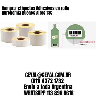 Comprar etiquetas Adhesivas en rollo Agronomia Buenos Aires TSC