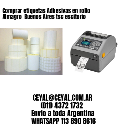 Comprar etiquetas Adhesivas en rollo Almagro  Buenos Aires tsc escitorio