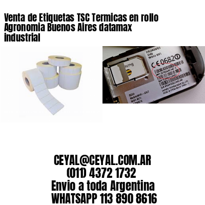 Venta de Etiquetas TSC Termicas en rollo Agronomia Buenos Aires datamax industrial