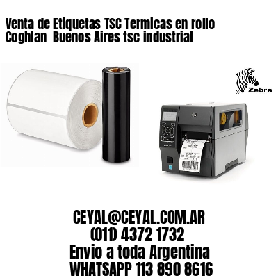 Venta de Etiquetas TSC Termicas en rollo Coghlan  Buenos Aires tsc industrial