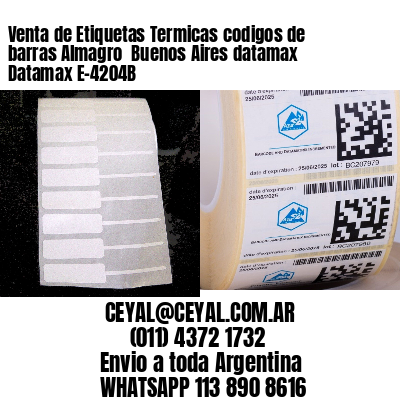 Venta de Etiquetas Termicas codigos de barras Almagro  Buenos Aires datamax Datamax E-4204B
