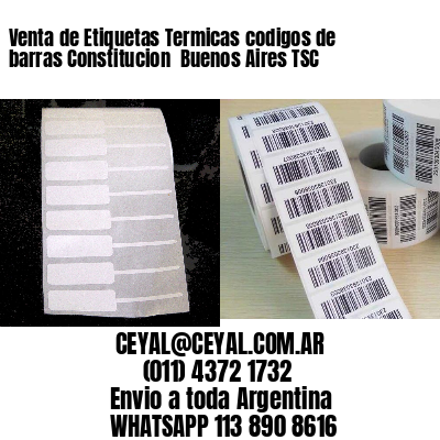 Venta de Etiquetas Termicas codigos de barras Constitucion  Buenos Aires TSC