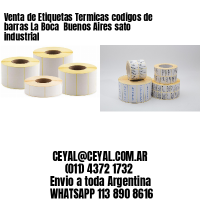 Venta de Etiquetas Termicas codigos de barras La Boca  Buenos Aires sato industrial
