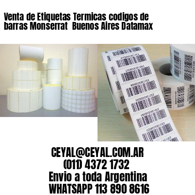 Venta de Etiquetas Termicas codigos de barras Monserrat  Buenos Aires Datamax